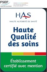 Certifiée HAS avec mention